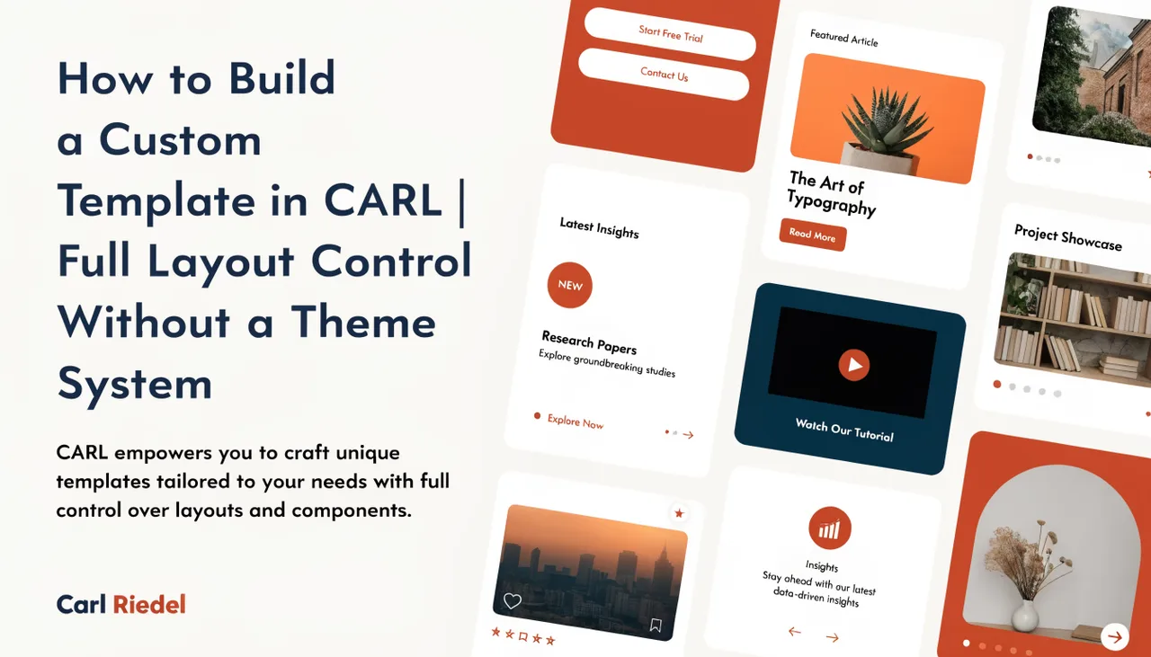 How to Build a Custom Template in CARL